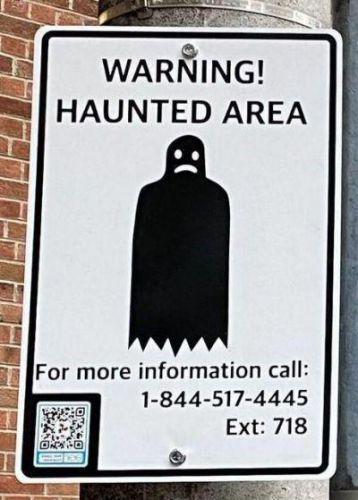 WARNING! HAUNTED AREA